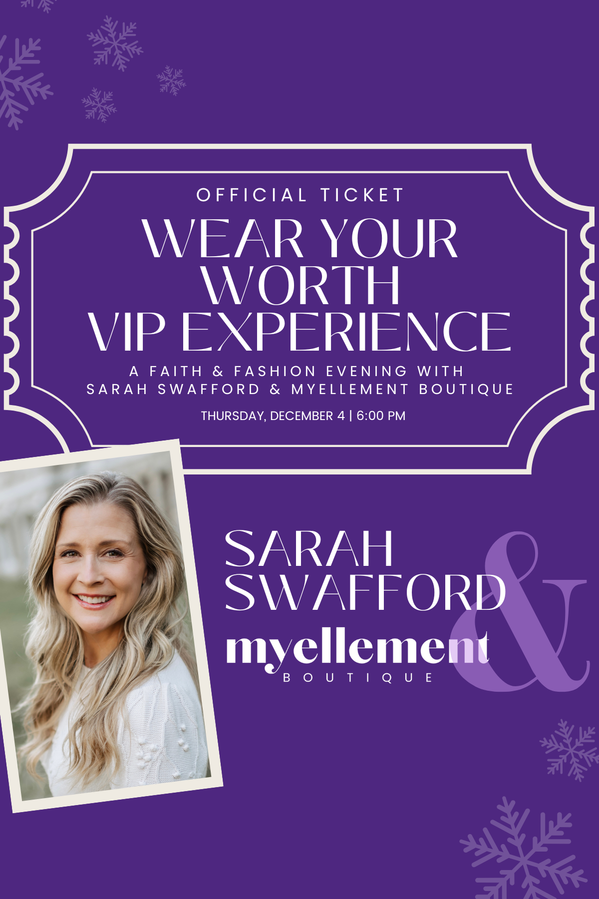 TICKET: WEAR YOUR WORTH - Sarah Swafford x MyEllement Boutique