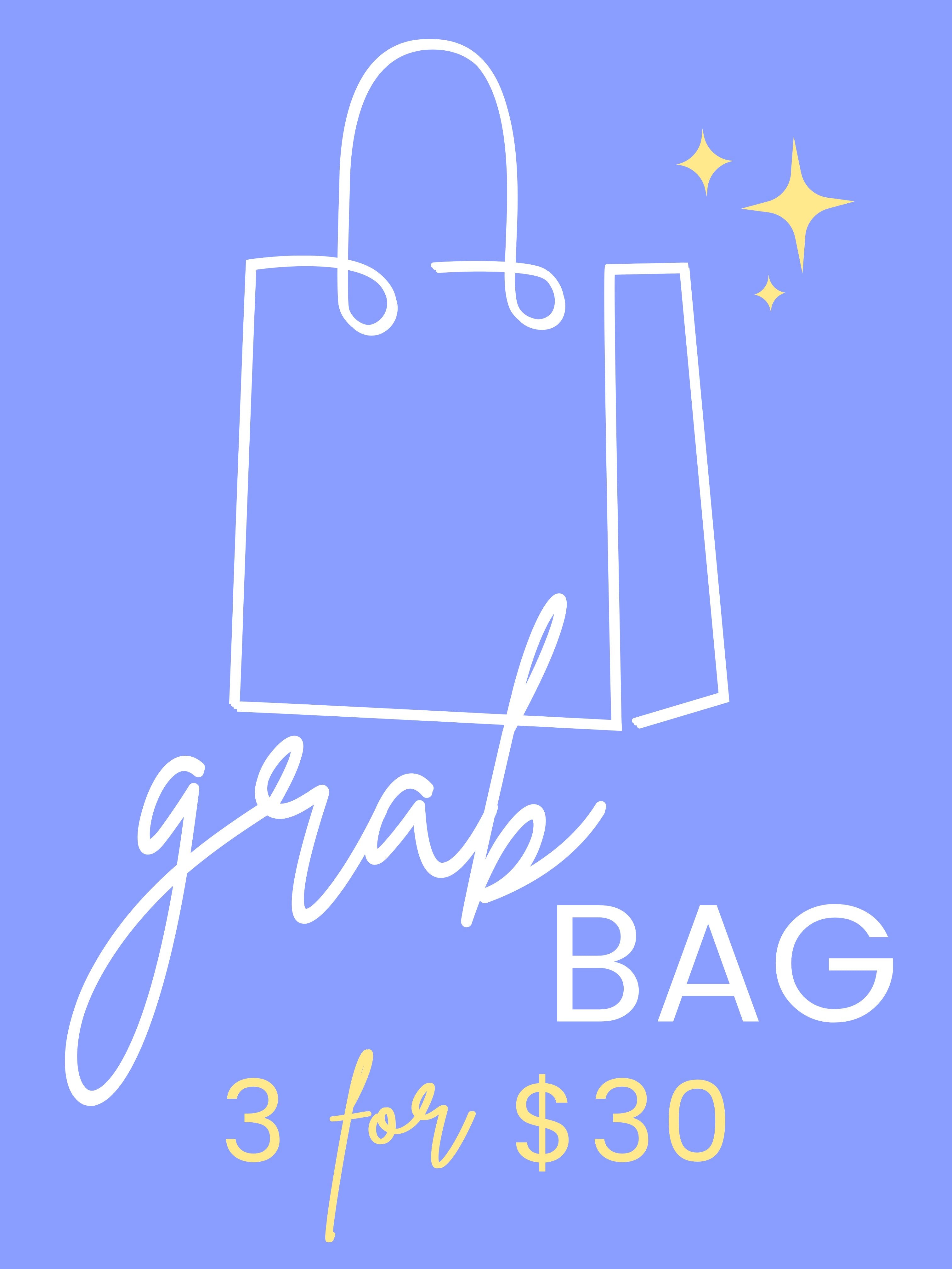 [Grab Bag] 3 for $30